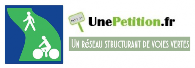 Panneau de signalisation voie verte, logo du site Une Petition . F R, l'accroche du projet « Un réseau structurant de voies vertes »